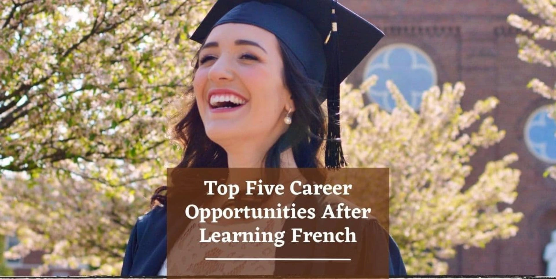 Top Five Career Opportunities After Learning French