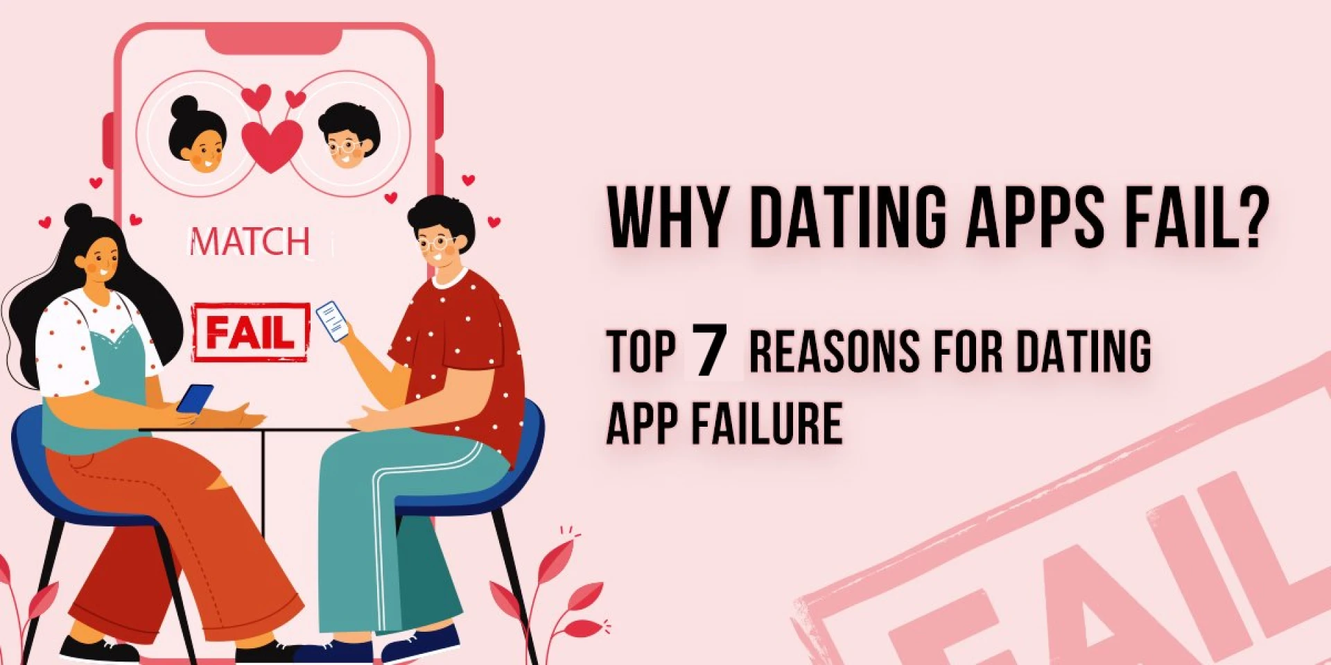 The Big 7 Dating App Development Mistakes You Need to Know