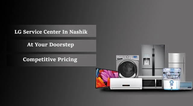 LG Refrigerator Service Center Nashik