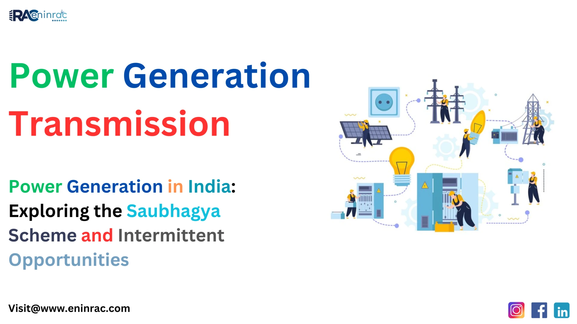 Power Generation in India: Exploring the Saubhagya Scheme and Intermittent Opportunities