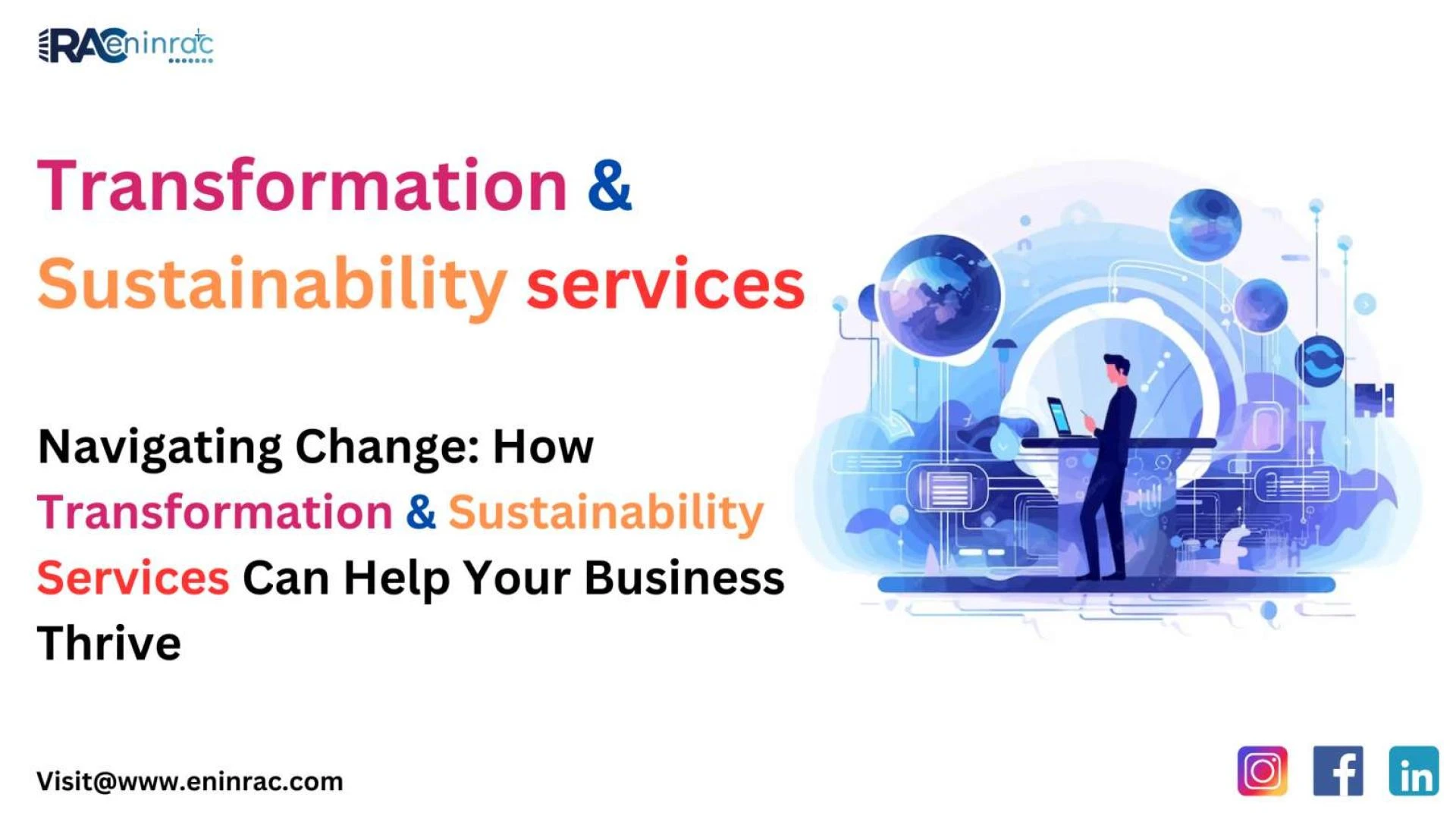 Navigating Change: How Transformation &amp; Sustainability Services Can Help Your Business Thrive