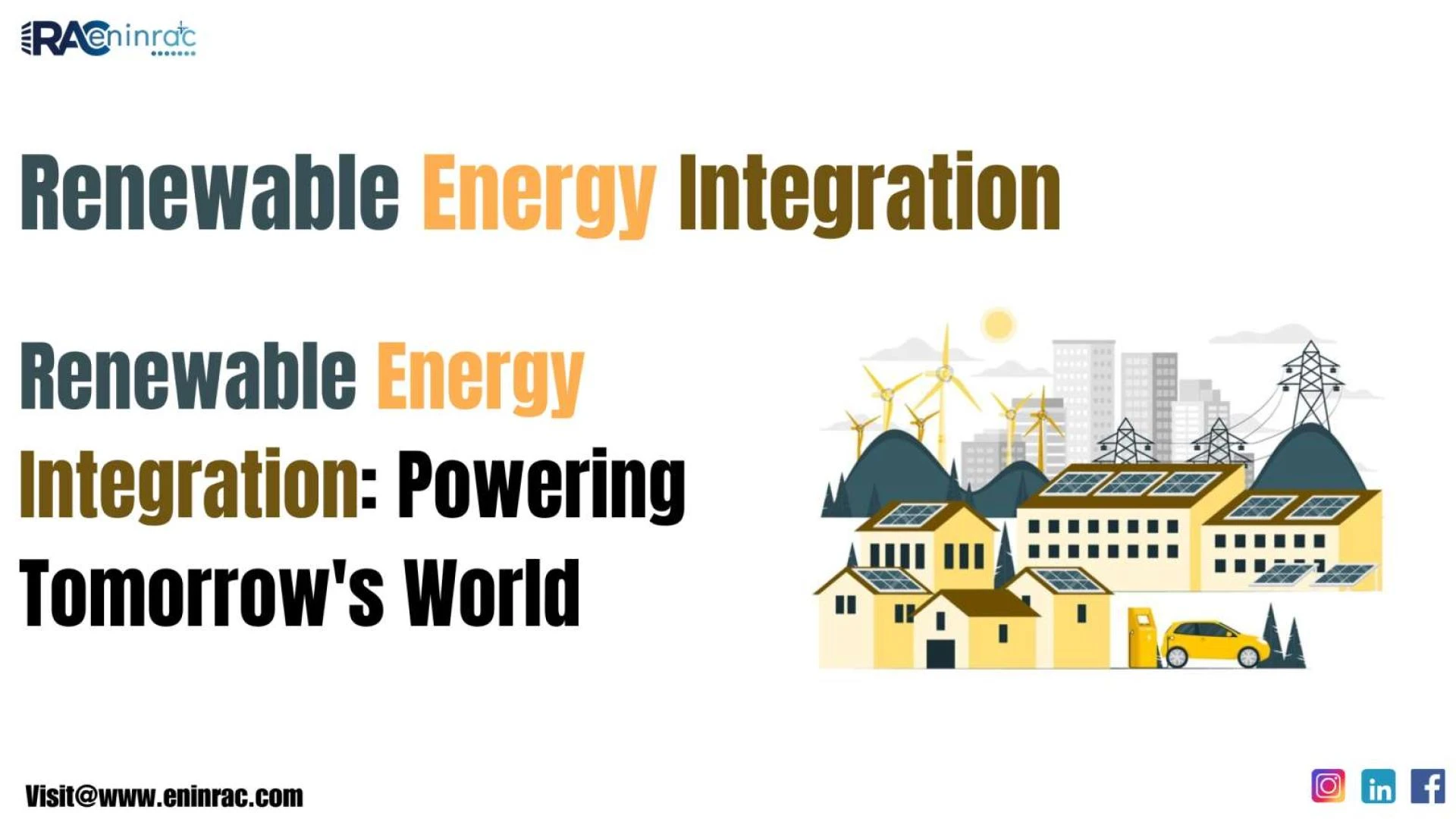 Renewable Energy Integration: Powering Tomorrow's World
