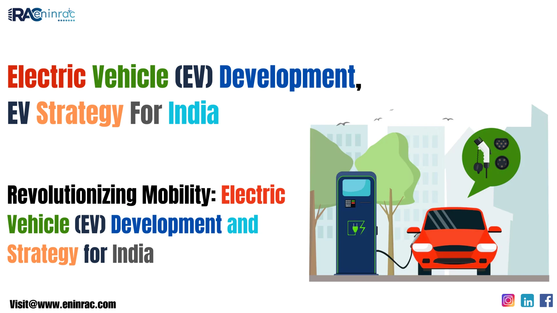 Revolutionizing Mobility: Electric Vehicle (EV) Development and Strategy for India