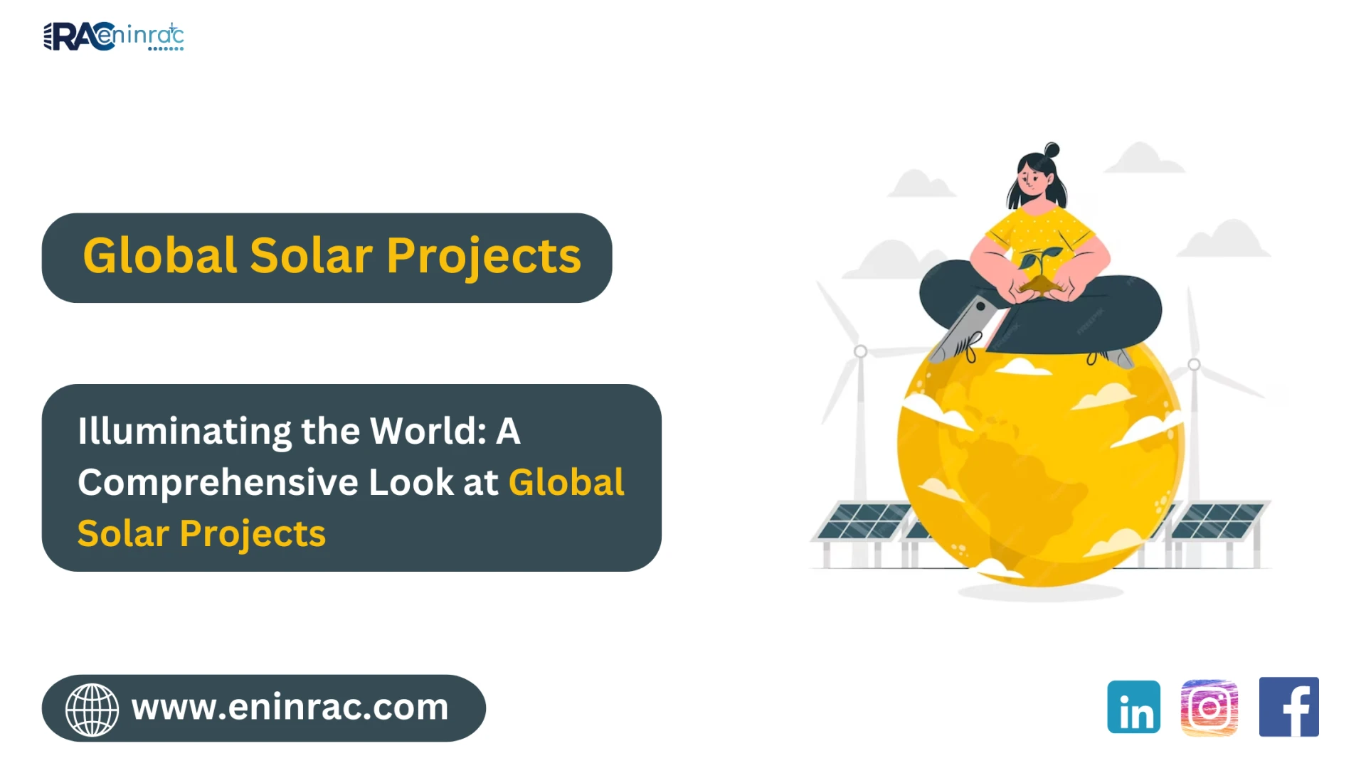 Illuminating the World: A Comprehensive Look at Global Solar Projects