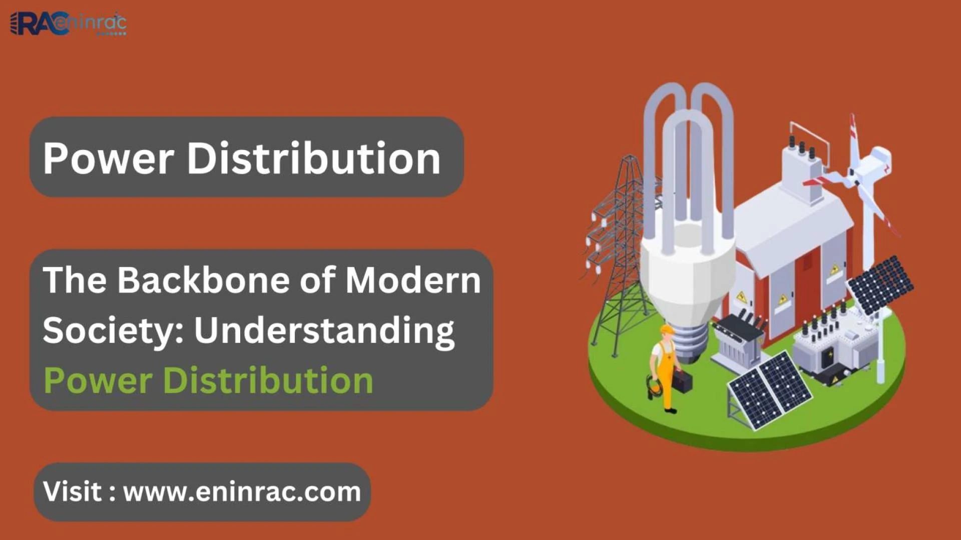 The Backbone of Modern Society: Understanding Power Distribution