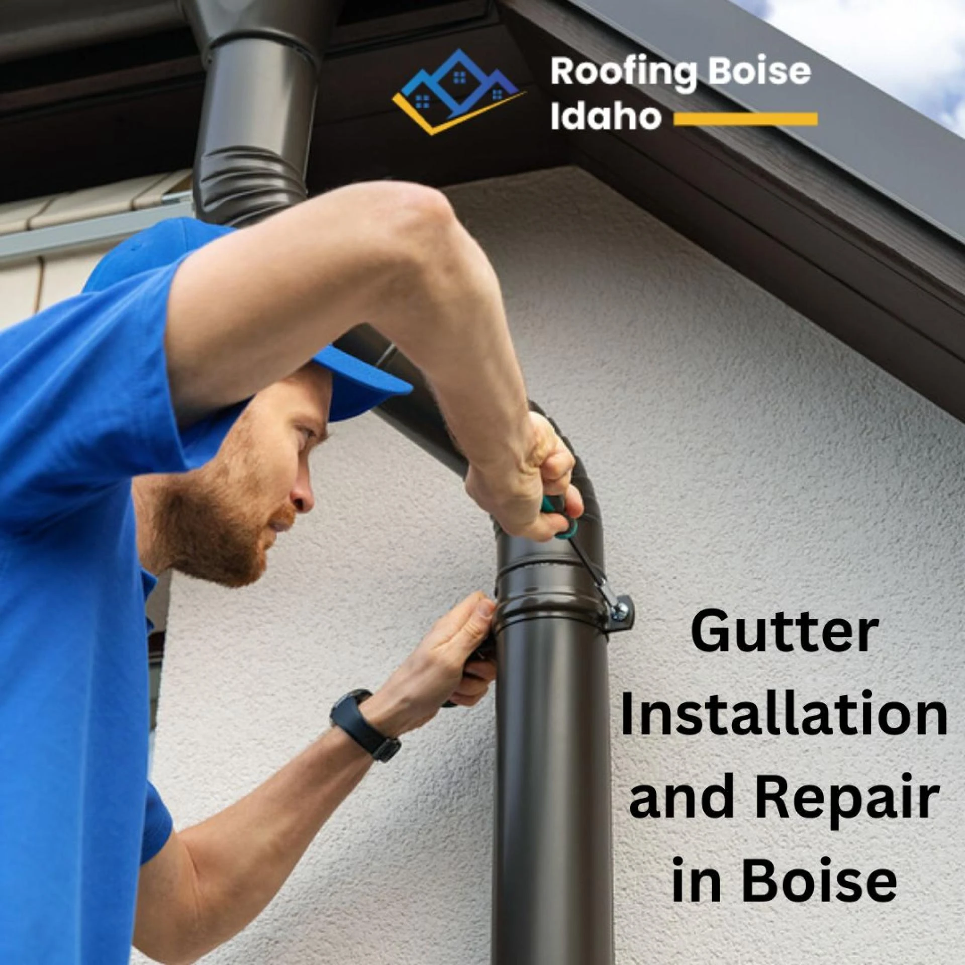 The Importance of Gutter Installation and Repair in Boise