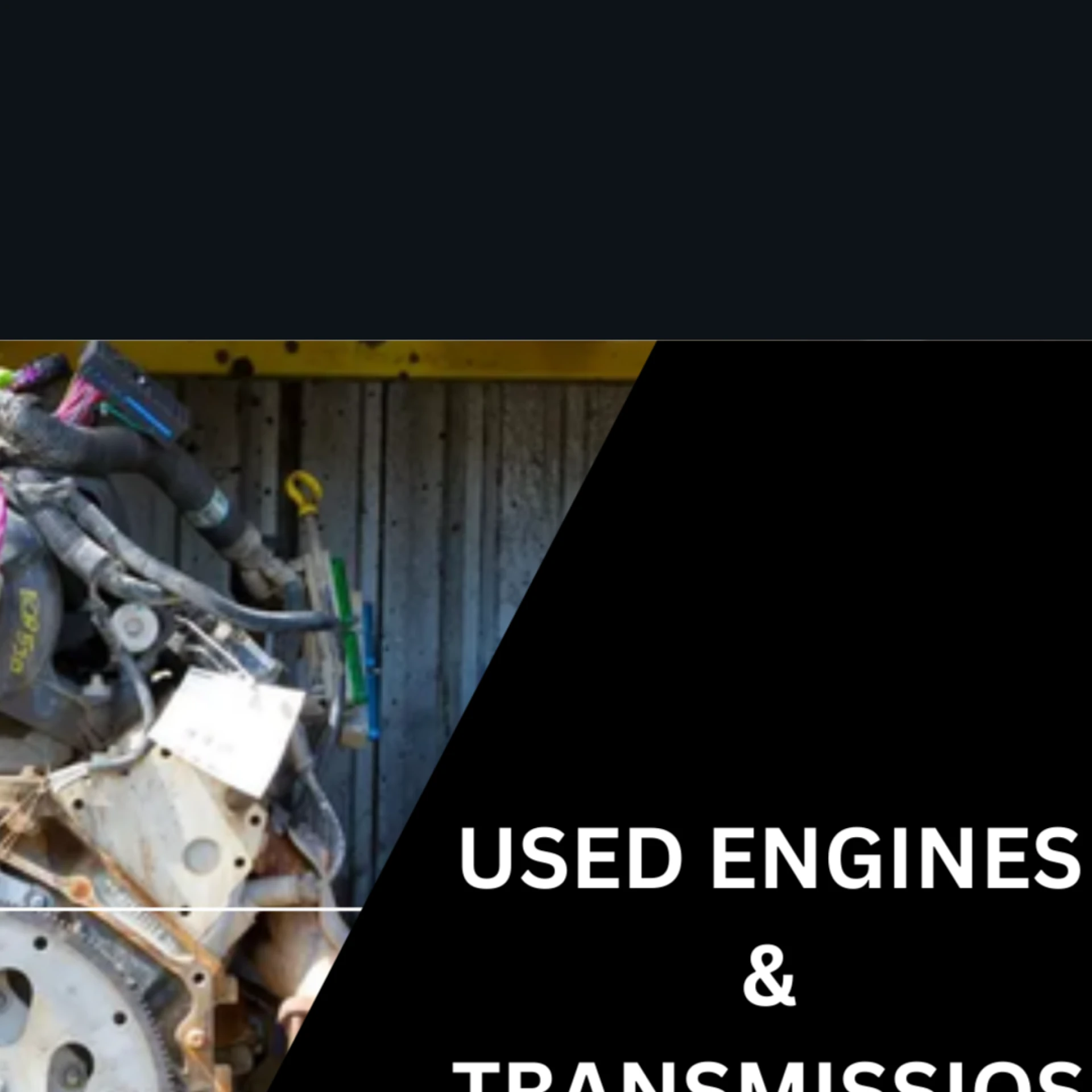 Your Guide to Finding High-Quality Used Engines and Transmissions