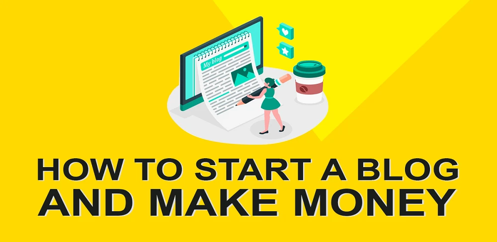 How to Start a Blog &amp; Make Money in 2022 (Ultimate Guide)