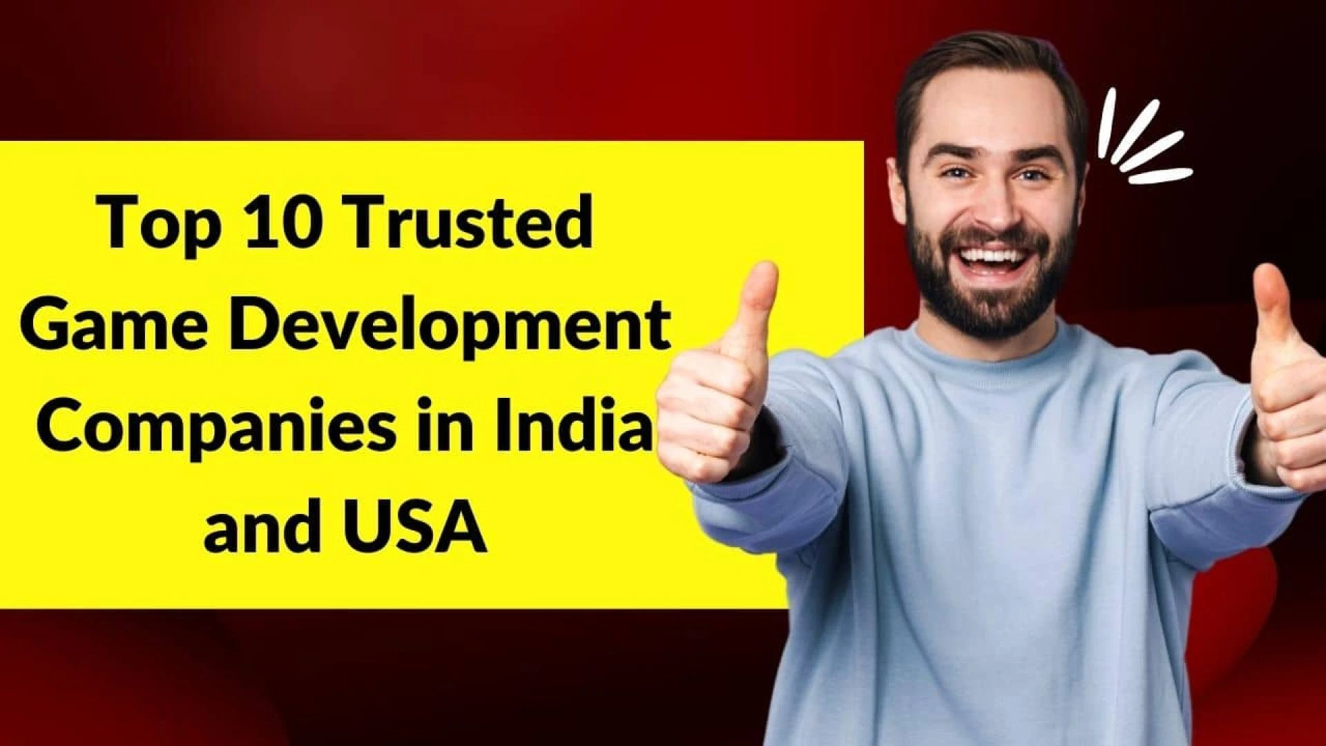 Top 10 Trusted Game Development Companies in India and USA