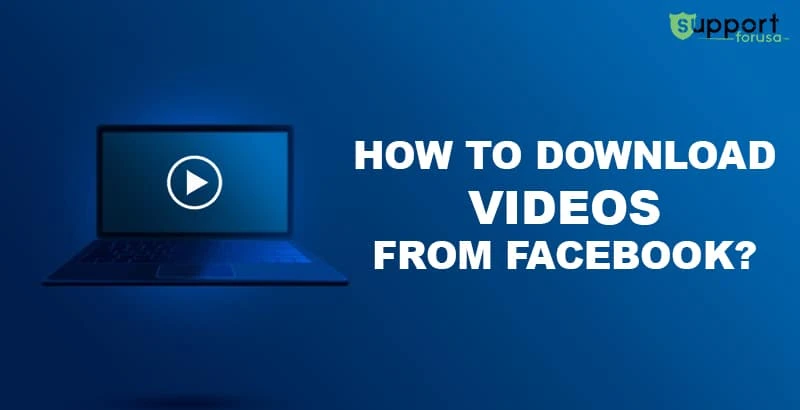 Steps to Download Facebook Video to Mac