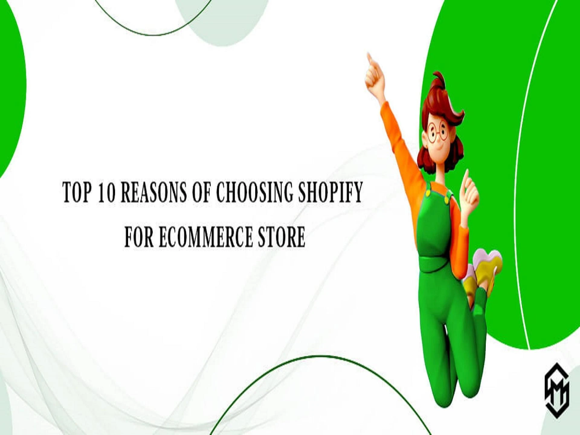 Top 10 reasons of choosing Shopify for eCommerce store