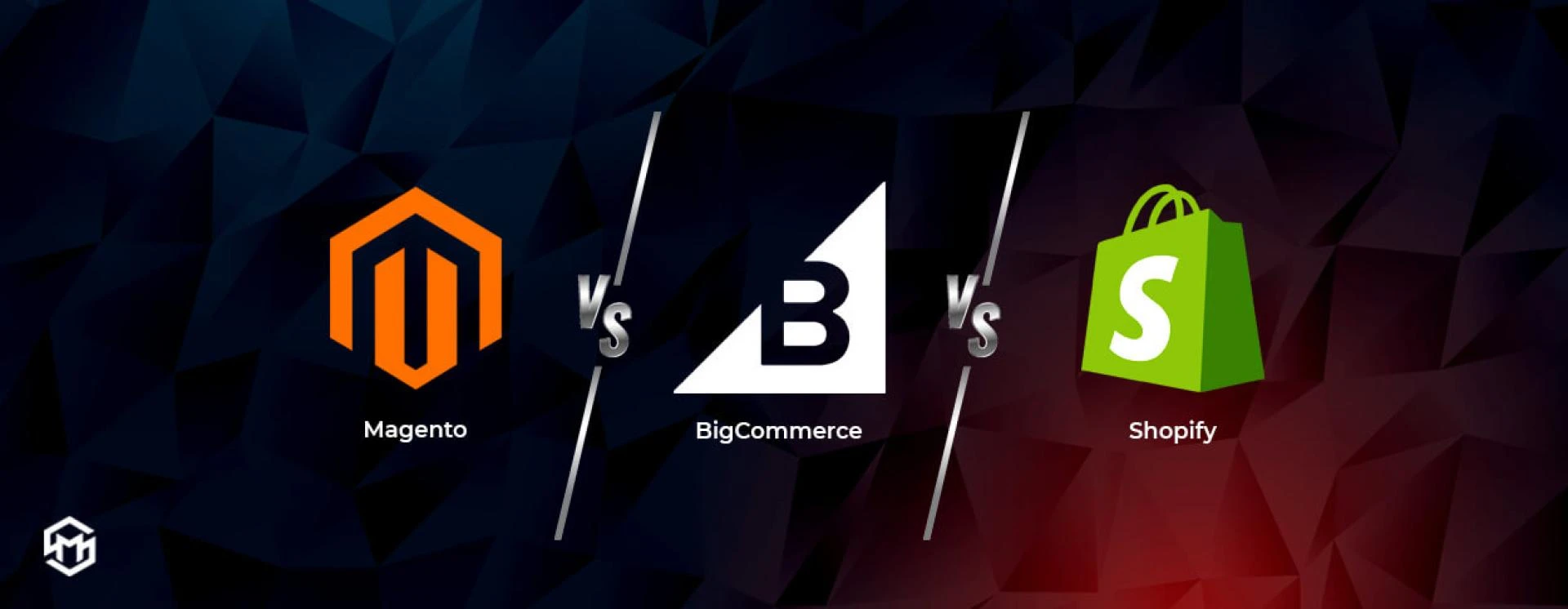 Magento vs BigCommerce vs Shopify: An Ultimate Comparison 2022
