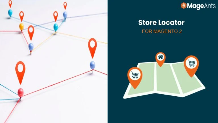 MageAnts Magento 2 Store Locator Extension