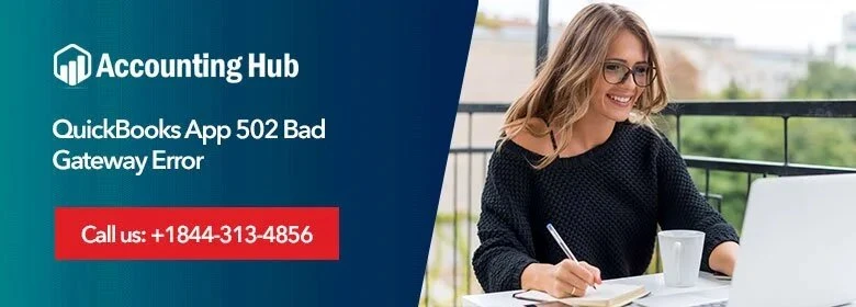 Quickbooks app 502 bad gateway error.