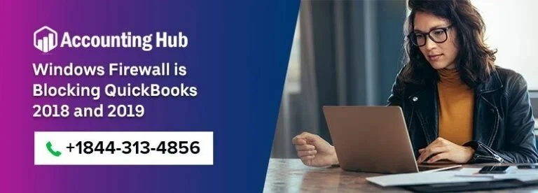 How to fix windows firewall is blocking quickbooks 2018 and 2019