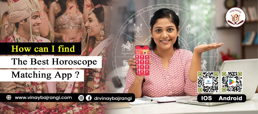 How can I find the Best Horoscope Matching App?