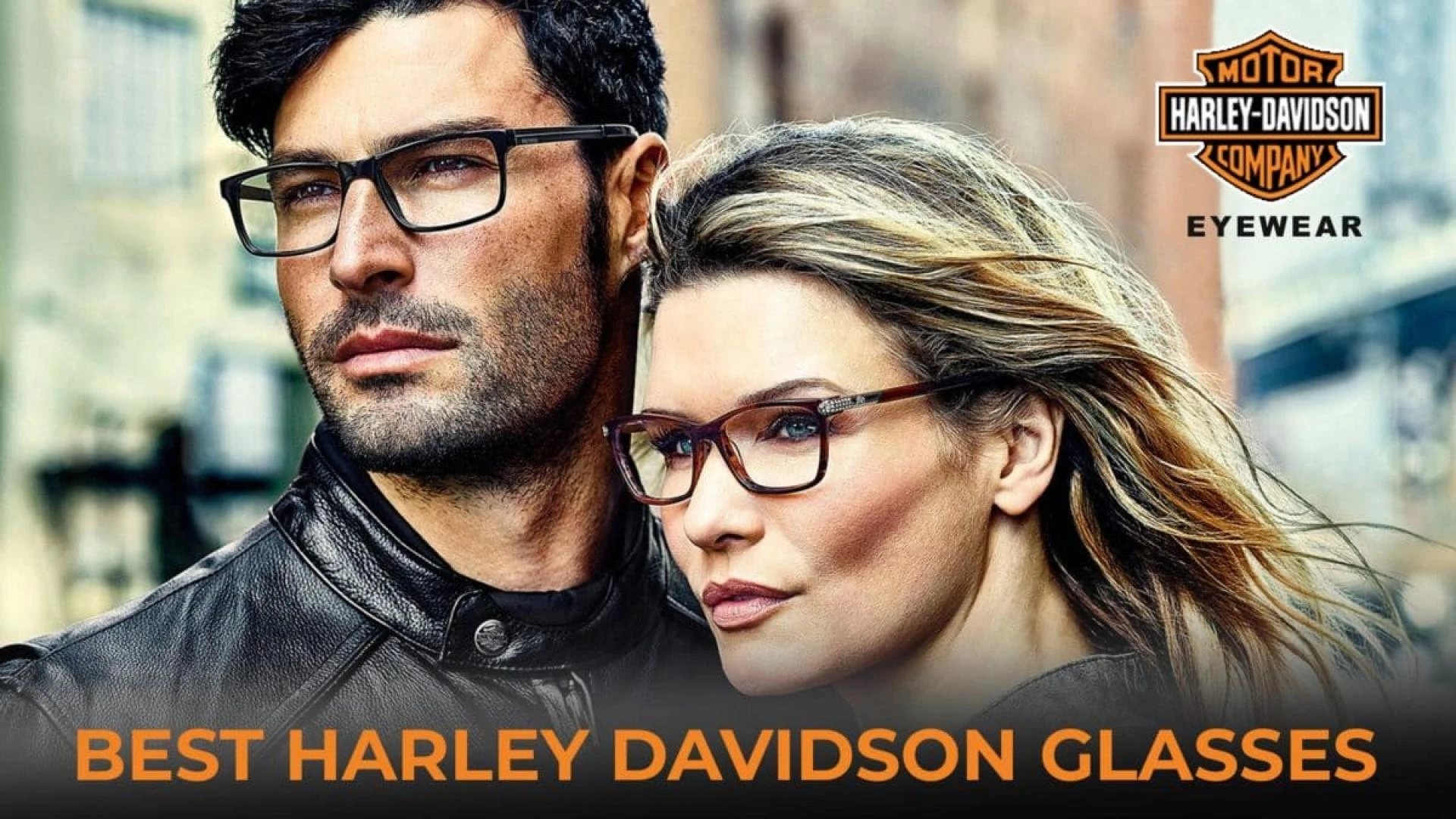 The Art of Choosing Harley Davidson Glasses: 7 Tips for a Flawless Decision