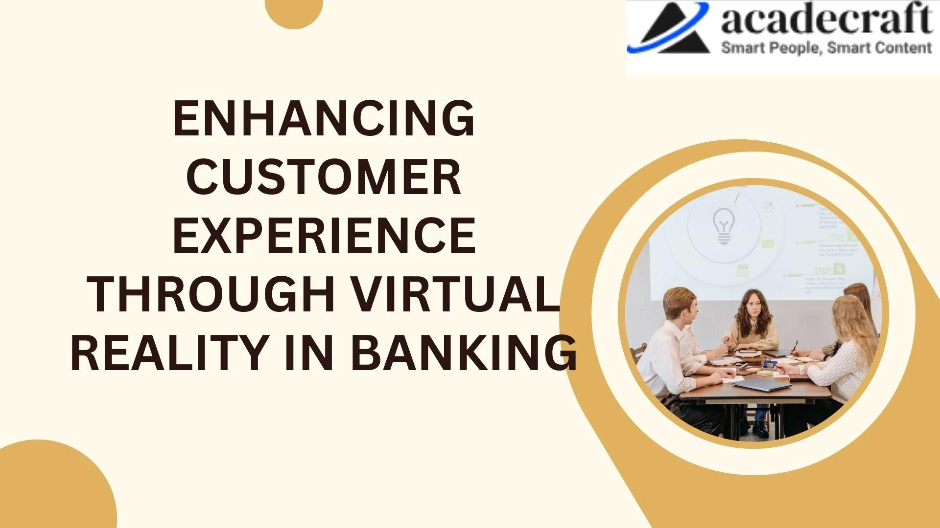 Enhancing Customer Experience through Virtual Reality in Banking