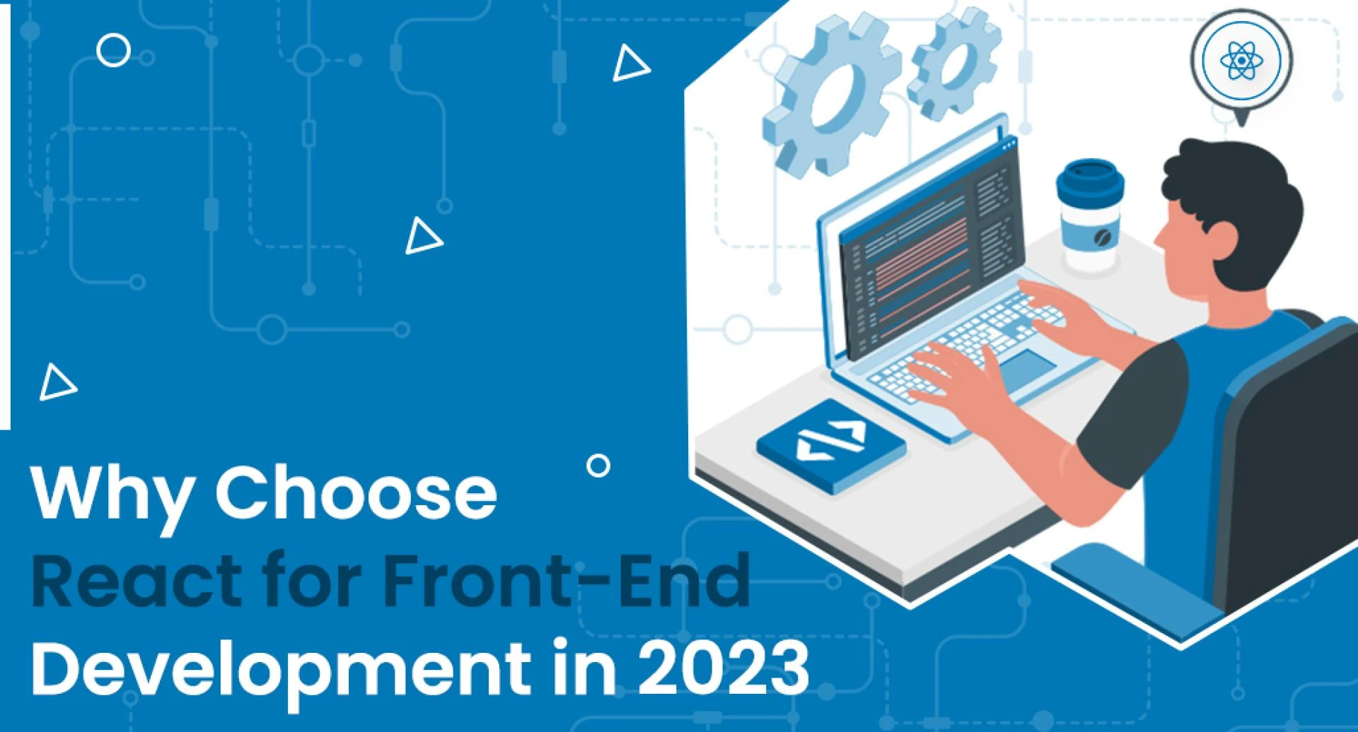 Why Choose React for Frontend Development in 2023