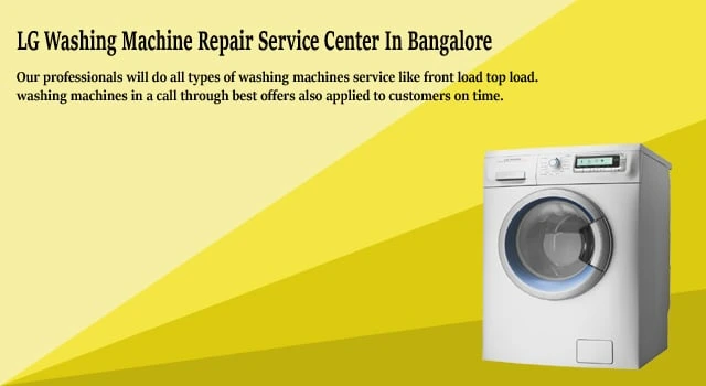 LG Washing Machine Service Center in Bangalore