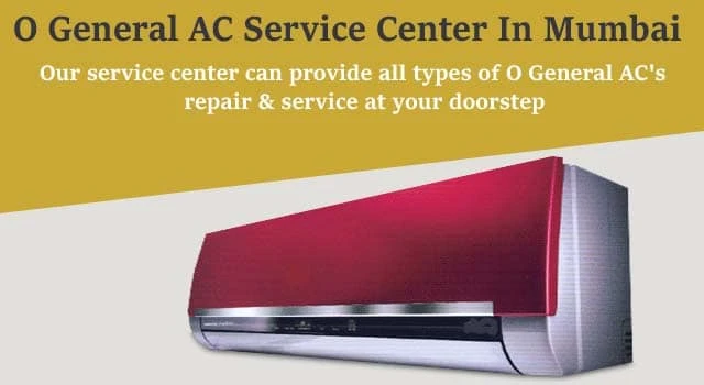 O General AC Service Center in Mumbai