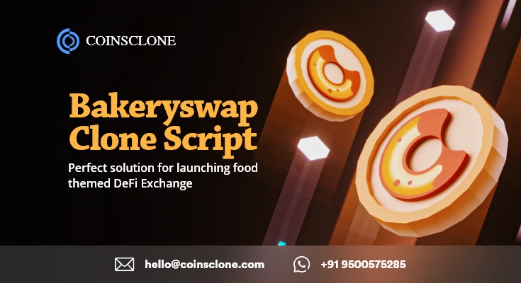 Custom-made BakerySwap Clone Script - To launch a food themed DeFi Exchange