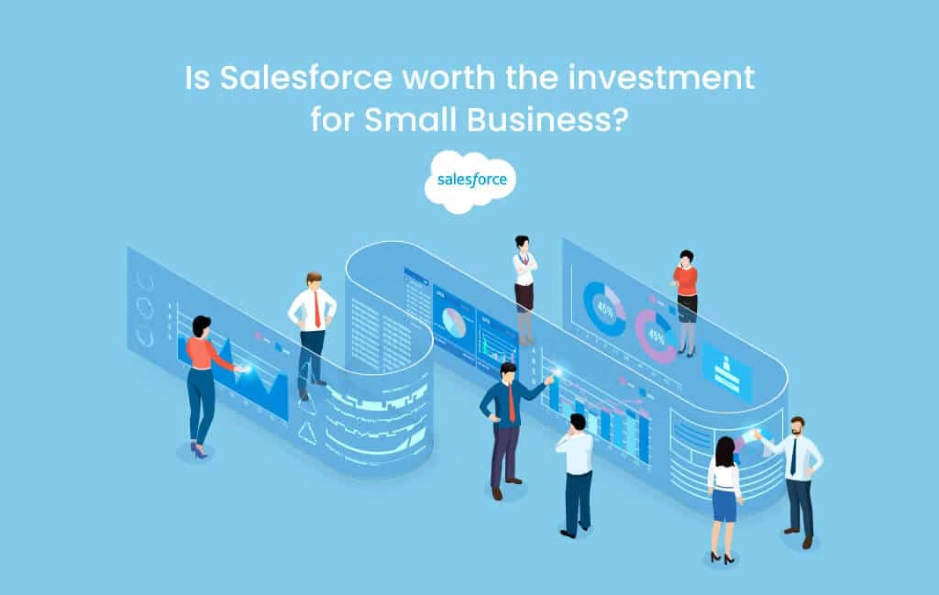 Is the Salesforce worth the investment for a small business?