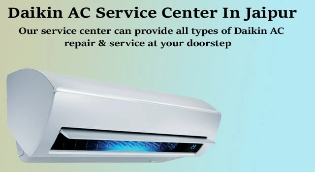 Daikin AC Service Center in Jaipur