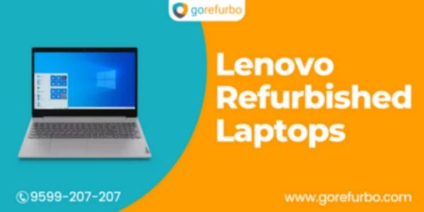 Affordable Lenovo Refurbished Laptops: Your Budget-Friendly Solution