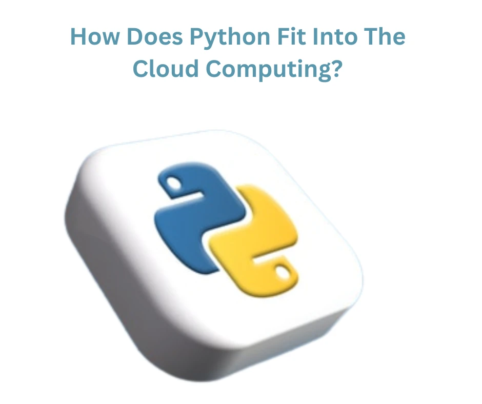 How Can Businesses Benefit From Using Python And Cloud Solutions?