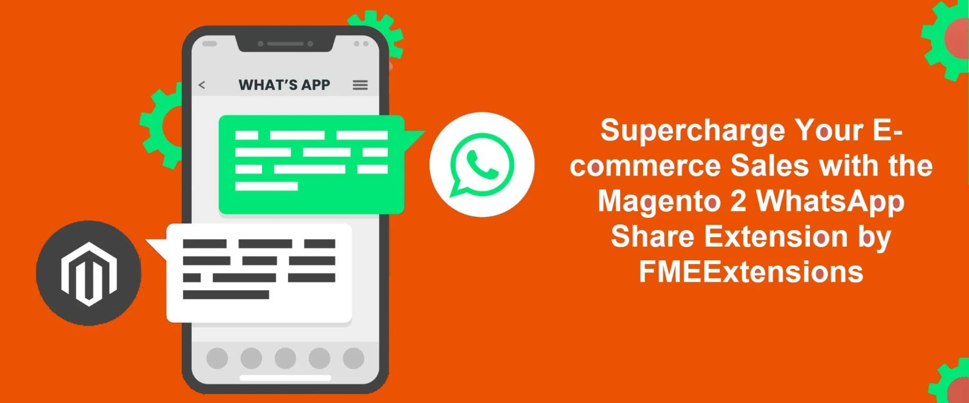 Supercharge Your E-commerce Sales with the Magento 2 WhatsApp Share Extension by FMEExtensions