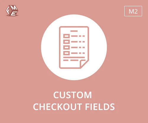 In Magento 2 What Is The Purpose Of The Custom Checkout Fields Extension?