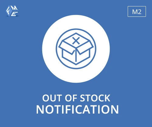 Out Of Stock Notifications In Magento 2: How Do They Work?