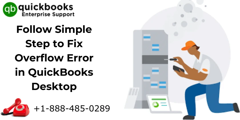 How to Fix Overflow Error in QuickBooks Desktop