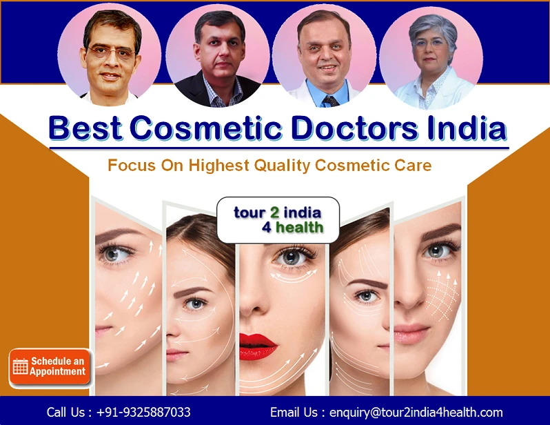Best Cosmetic Doctor in India – Focus On Highest Quality Cosmetic Care