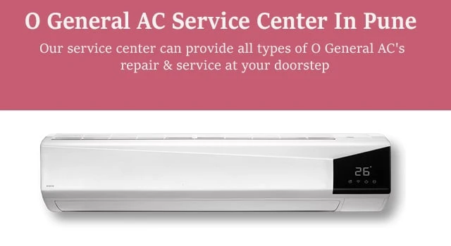 O General AC Service Center in Pune