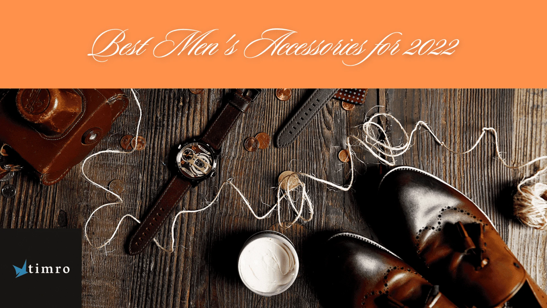 Best Men's Accessories for 2022