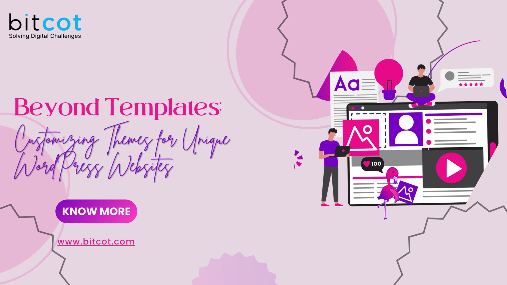 Beyond Templates: Customizing Themes for Unique WordPress Websites