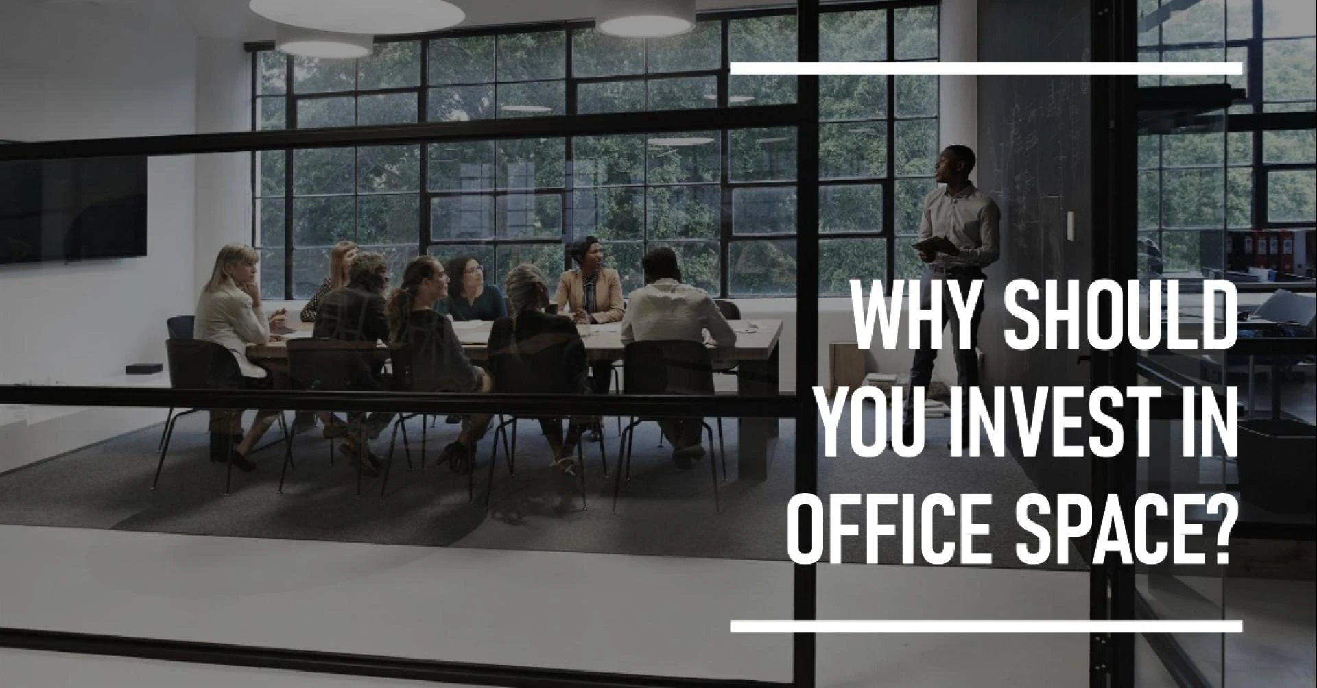 Why should you invest in office space?