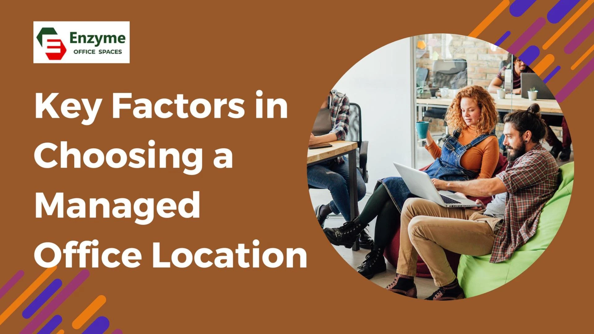 Key Factors in Choosing a Managed Office Location