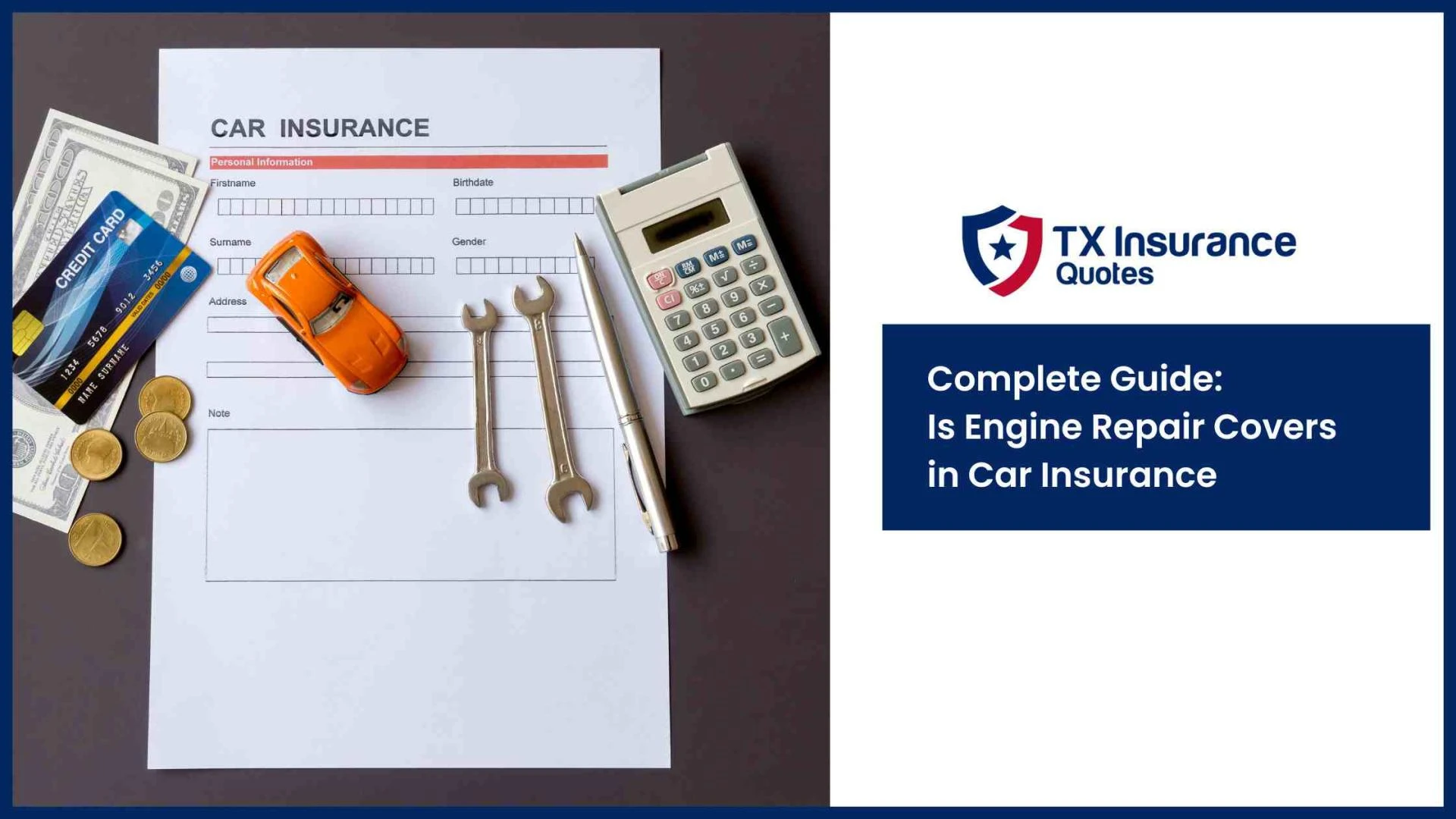 Complete Guide: Is Engine Repair Covers in Car Insurance