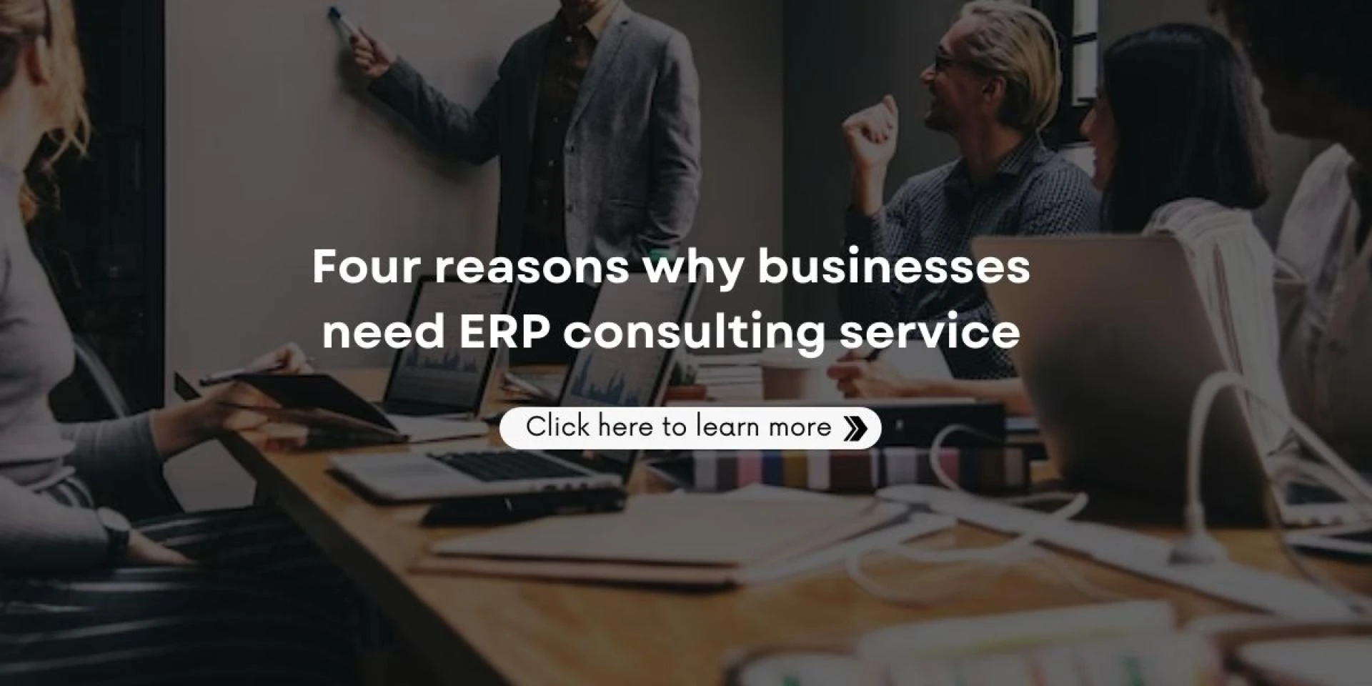 Four reasons why businesses need ERP consulting service