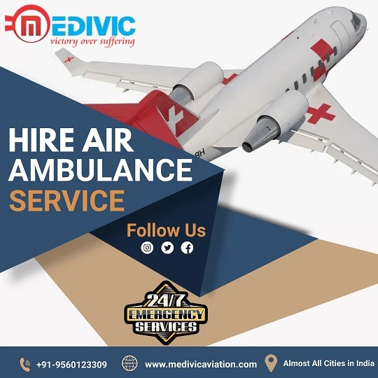 Medivic Aviation Air Ambulance Service in Kolkata Makes Evacuation Process Effective for the Patients