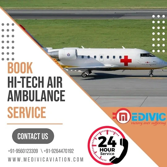 Medivic Aviation Air Ambulance in Patna- Relentless Patient Transport at a Reasonable Fare