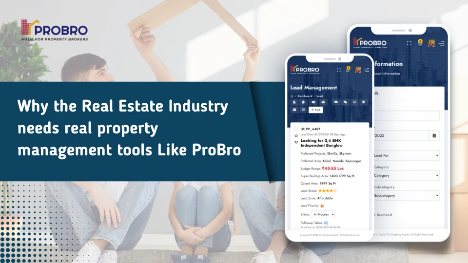 Why the Real Estate Industry needs property management tools Like ProBro
