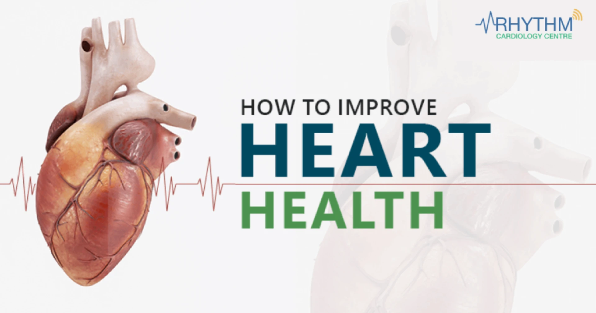 Tips to Improve Heart Health - Indore Cardiologist Doctors