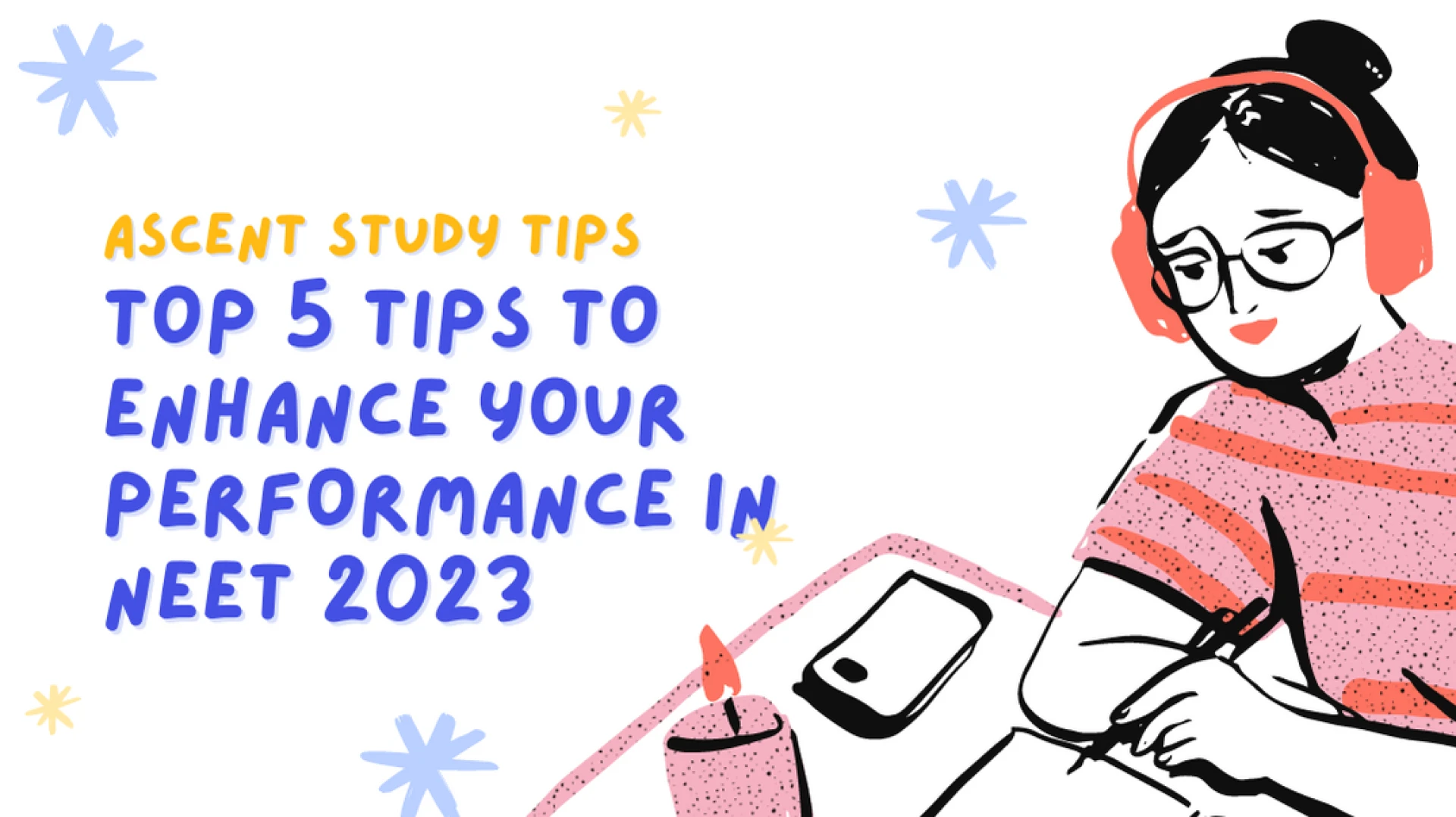 TOP 5 Tips To Enhance Your Performance in NEET 2023