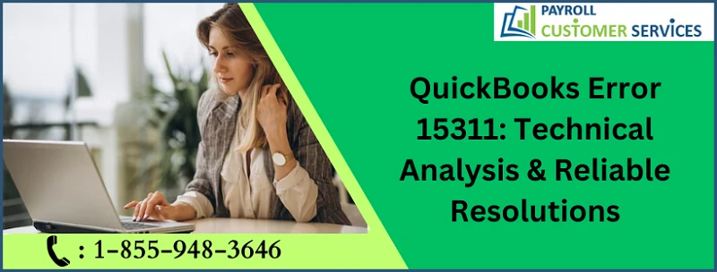 A Quick And Easy Guide To Solve QuickBooks Error 15311