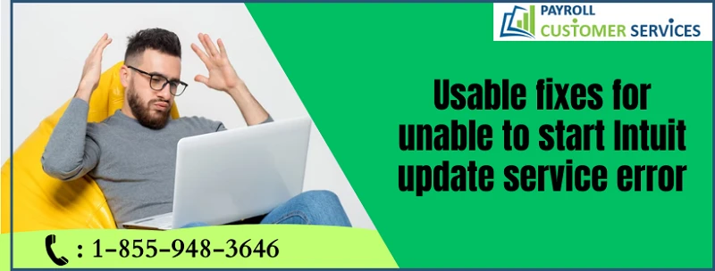 Easy Way To Solve Unable To Start Intuit Update Service Error