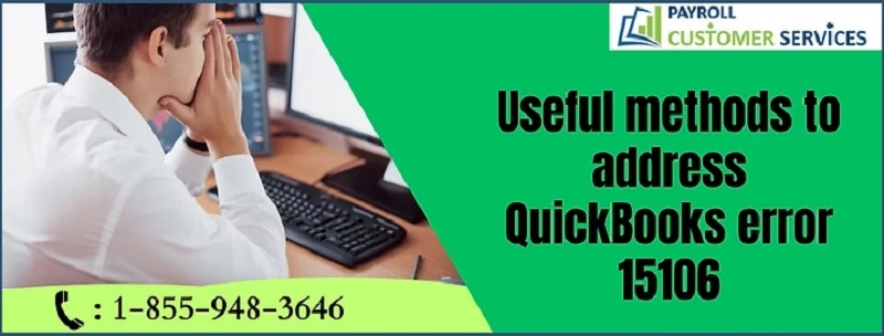 Get Rid of QuickBooks Error 15106 with These Proven Methods
